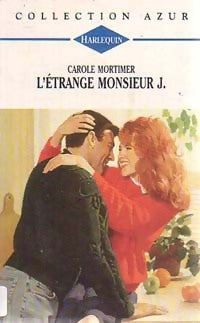 Livrenpoche : L'étrange Monsieur J. - Carole Mortimer - Livre