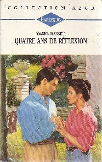 Livrenpoche : Quatre ans de réflexion - Joanna Mansell - Livre