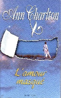 Livrenpoche : L'amour masqué - Ann Charlton - Livre