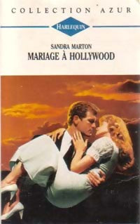 Livrenpoche : Mariage à Hollywood - Sandra Marton - Livre
