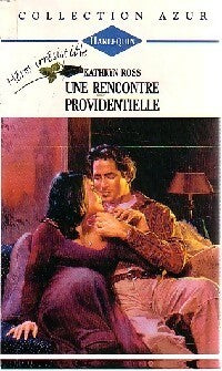 Livrenpoche : Une rencontre providentielle - Kathryn Ross - Livre