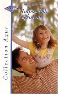 Livrenpoche : Impossible serment - Grace Green - Livre