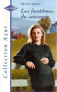 Livrenpoche : Les fantômes du souvenir - Grace Green - Livre