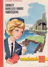 Livrenpoche : Shirley dans les fjords norvégiens - Edward Home-Gall - Livre