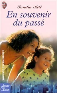 Livrenpoche : En souvenir du passé - Sandra Kitt - Livre
