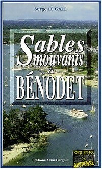 Livrenpoche : Sables mouvants à Bénodet - Serge Le Gall - Livre