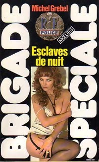 Livrenpoche : Esclaves de nuit - Michel Grebel - Livre