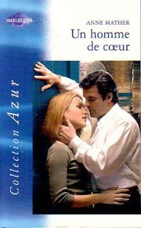Livrenpoche : Un homme de coeur - Anne Mather - Livre