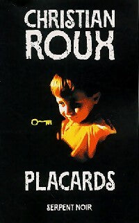 Placards - Christian Roux -  Serpent noir - Livre