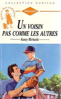 Livrenpoche : Un voisin pas comme les autres - Kasey Michaels - Livre