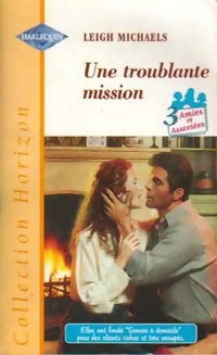 Livrenpoche : Une troublante mission - Leigh Michaels - Livre