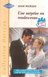 Livrenpoche : Une surprise au rendez-vous - Leigh Michaels - Livre