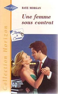 Livrenpoche : Une femme sous contrat - Raye Morgan - Livre