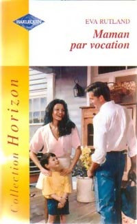 Livrenpoche : Maman par vocation - Eva Rutland - Livre