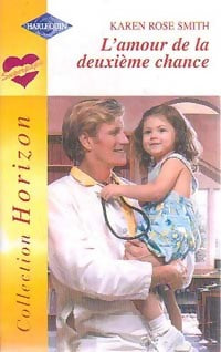 Livrenpoche : L'amour de la deuxième chance - Karen Rose Smith - Livre