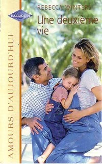 Livrenpoche : Une deuxième vie - Rebecca Winters - Livre