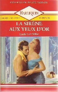Livrenpoche : La sirène aux yeux d'or - Linda Lael Miller - Livre