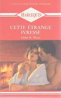Livrenpoche : Cette étrange ivresse - Helen R. Myers - Livre
