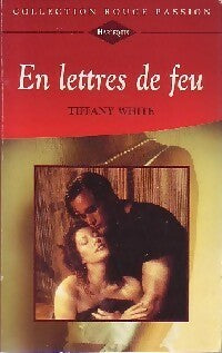 Livrenpoche : En lettres de feu - Tiffany White - Livre