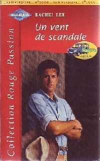 Livrenpoche : Un vent de scandale - Rachel Lee - Livre