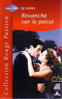 Livrenpoche : Revanche sur le passé - B.J. James - Livre