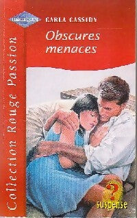 Livrenpoche : Obscures menaces - Carla Cassidy - Livre