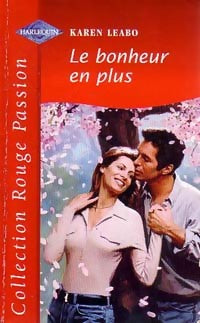 Livrenpoche : Le bonheur en plus - Karen Leabo - Livre