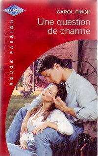 Livrenpoche : Une question de charme - Carol Finch - Livre
