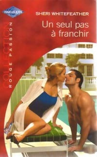 Livrenpoche : Un seul pas à franchir - Sheri Whitefeather - Livre
