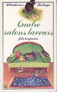Livrenpoche : Quatre ratons laveurs - Françoise Hildesheimer, Berlinger - Livre