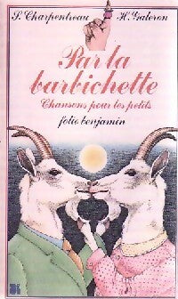 Livrenpoche : Par la barbichette - Simonne Charpentreau - Livre