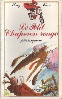 Livrenpoche : Le petit chaperon rouge - T Ross - Livre