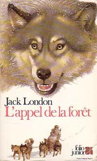 Livrenpoche : L'appel de la forêt - Jack London - Livre