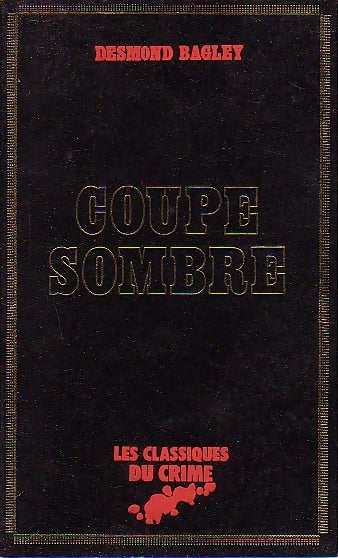 Livrenpoche : Coupe sombre - Desmond Bagley - Livre