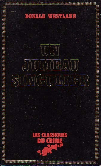 Livrenpoche : Un jumeau singulier - Donald E. Westlake - Livre
