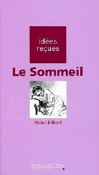 Livrenpoche : Le sommeil - Michel Billiard - Livre