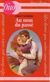 Livrenpoche : Au nom du passé - Ashley Summers - Livre