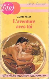 Livrenpoche : L'aventure avec toi - Cassie Miles - Livre