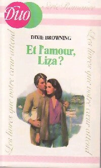 Livrenpoche : Et l'amour, Liza ? - Dixie Browning - Livre