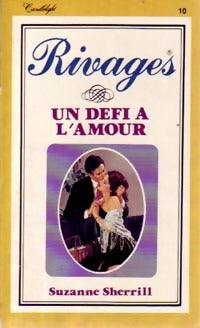 Livrenpoche : Un défi à l'amour - Suzanne Sherrill - Livre