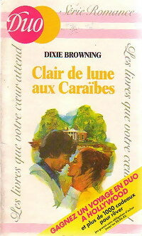Livrenpoche : Clair de lune aux Caraïbes - Dixie Browning - Livre