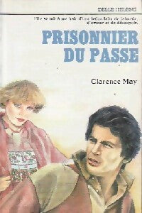 Livrenpoche : Prisonnier du passé - Clarence May - Livre