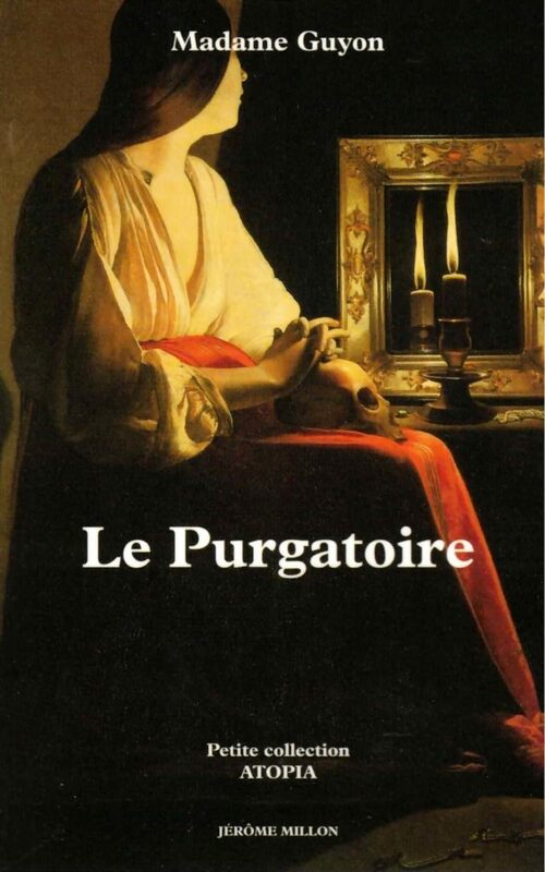 Le Purgatoire - Madame Guyon - Livre