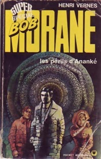 Livrenpoche : Les périls d'Ananké - Henri Vernes - Livre