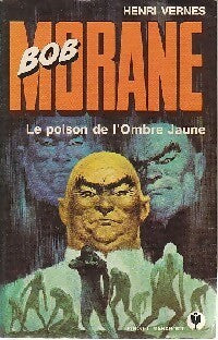 Livrenpoche : Le poison de l'Ombre Jaune - Henri Vernes - Livre