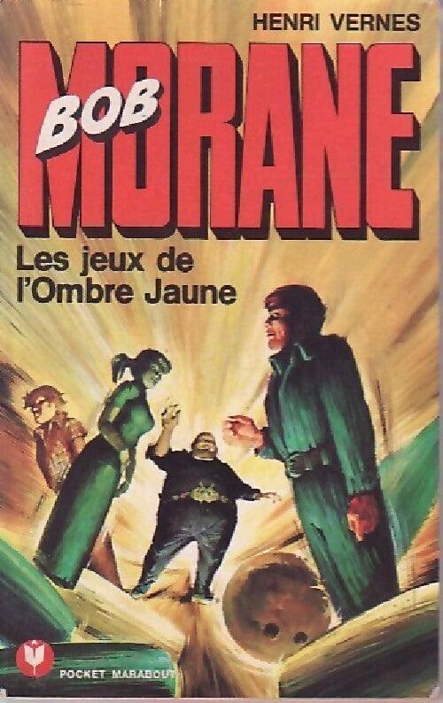 Les jeux de l'Ombre Jaune - Henri Vernes - Livre
