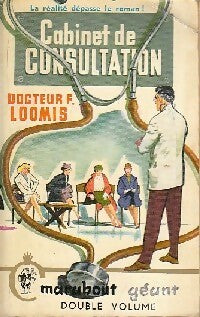 Livrenpoche : Cabinet de consultation - Dr Frédéric Loomis - Livre
