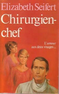 Livrenpoche : Chirurgien-chef - Elizabeth Seifert - Livre
