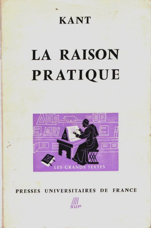 La raison pratique - Emmanuel Kant - Livre