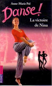 Livrenpoche : Danse ! Tome XXVI : La victoire de Nina - Anne-Marie Pol - Livre